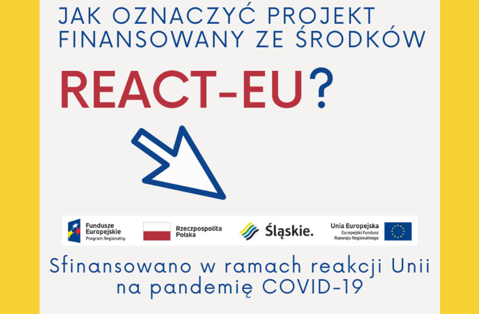 Jak oznaczać projekty realizowane w ramach REACT-EU?